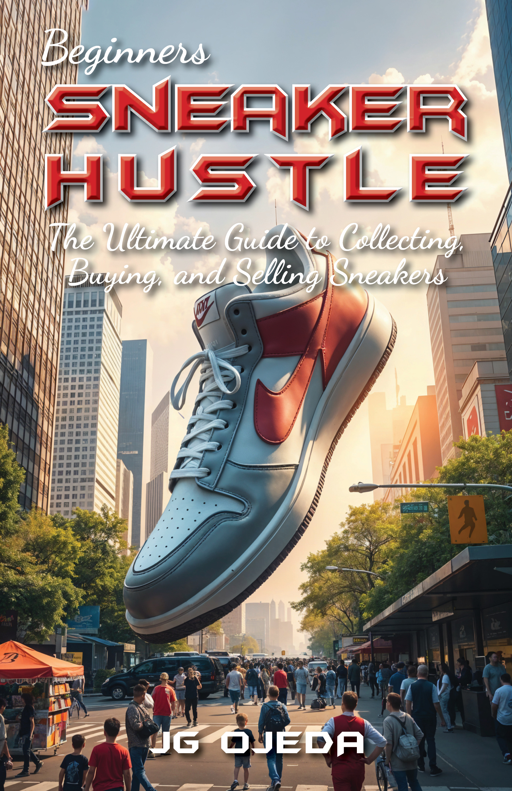 Beginners Sneaker Hustle